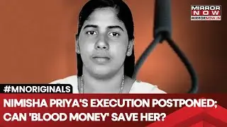 Nimisha Priya's Execution Postponed In Yemen; Can Blood Money Save Her Now? What Will Happen Next?