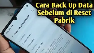 Cara Mencadangkan Data Sebelum Kembali Ke Pengaturan Pabrik