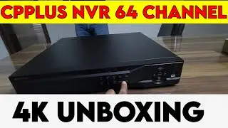 CP PLUS 64 Channel NVR || Unboxing & Review || Best NVR for Home & OFFICE (Hindi)