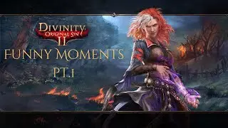 Divinity 2 | Funny Moments Pt.1 |