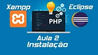 PHP Course - Lesson 2 - XAMPP Eclipse Java Installation