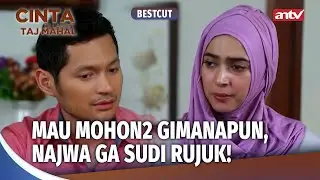 Orang Tua Najwa Ikut Geleng2 Kepala, Dia Aneh! | Best Cut Cinta Di Langit Taj Mahal Ep 4 (1/3)