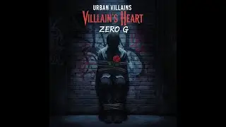 VILLAIN'S HEART (หัวใจตัวร้าย) - ZeroG [Official Lyric Video]