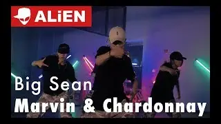 Big Sean - Marvin & Chardonnay | A.FLOW | Choreography by VANA Kim