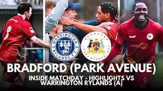 INSIDE MATCHDAY - HIGHLIGHTS VS WARRINGTON RYLANDS - PITCHING IN NORTHERN PREMIER LEAGUE
