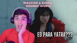 TINISTA reacciona a Aitana - Segundo Intento | ¿SERÁ PARA SEBASTIÁN YATRA?