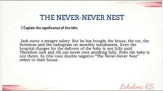 Class 10 English | The Never-Never Nest Extra questions and answers | Exam oriented questions |