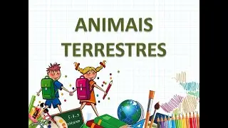 ANIMAIS TERRESTRES/ Curiosidades