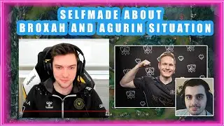 SELFMADE About AGURIN and BROXAH Situation 👀