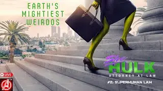 EMW: She Hulk- Superhuman Law