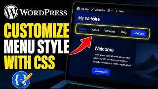 How to update WordPress menu styling with CSS for better UX - Detailed Guide