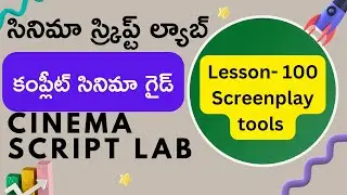 Screenplay Lesson -100 || Topic- Screenplay tools|| kinosappi || Cinema Script Lab||