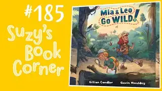 Mia & Leo Go Wild! - Suzy's Books Corner