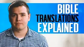 King James Version Only? [Why Multiple Bible Translations Exist]