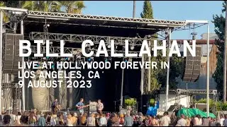 BILL CALLAHAN 8-9-2023 