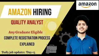 amazon hiring quality analyst  | off-campus hiring for graduates and experienced | Job updates 2022✨