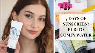 7 дней защиты от солнца: обзор Purito Comfy Water