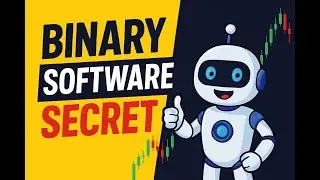 BINARY TRADING SOFTWARE SECRET. Applicable to all Platform