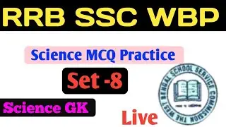 Science MCQ Practice Set-8 For All Compitive Exams 2026 l Science Gk Class l ssc rrb wbp l
