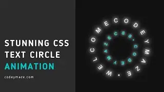 Stunning CSS Text Circle Animation