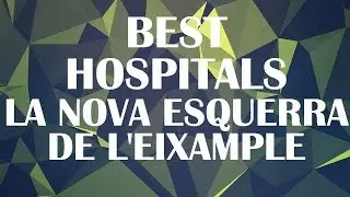 Hospitals and Clinics in la Nova Esquerra de l'Eixample, Spain