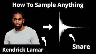 I Made A BEAT Using Only KENDRICK LAMAR'S Voice (How To Sample Anything)