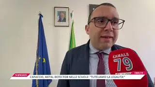 Capaccio Paestum, metal detector nelle scuole. Parla il dirigente Cerrone: 