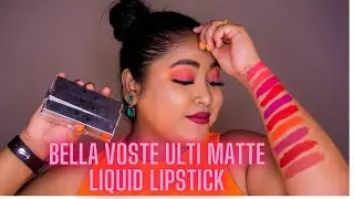 Bella Voste Ulti Matte Liquid Lipstick  Swatches  Affordable Liquid lipstick