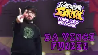 (Portuguese Video)FNF Vs. Yung Lixo: REWORK - Da Vinci Funkin (+ FLP)