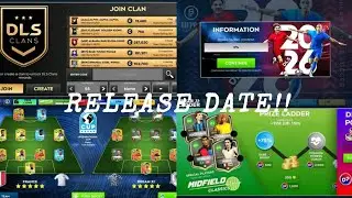 DLS 26 | Release Date, New features, New players, New graphics