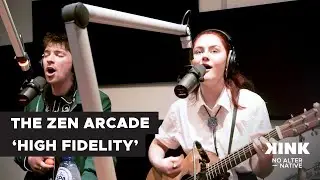 The Zen Arcade - High Fidelity live @ KINK 2021