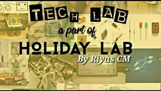 Holiday lab YouTube channel new section Automobile mechanical and electrical