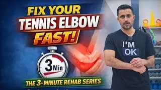 Fix your Tennis Elbow Fast | The 3-Minute Rehab Series | Dr. Naqeeb Khan DPT, MSPT