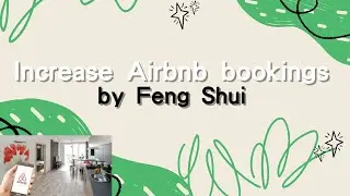 Increase Airbnb bookings with Feng Shui!| Mirror placement to avoid negative reviews| Lucky pricing