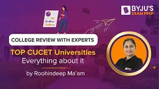 CUCET 2022 | Top Central Universities in India | Top CUCET Universities for UG | BYJU'S Exam Prep