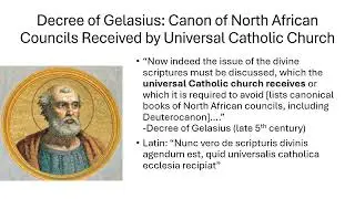 Catholic Canon's Worldwide Acceptance About 100yrs After Carthage (clip)