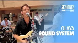 Olaya Sound System - Los Olaya (Sesiones PUCP)