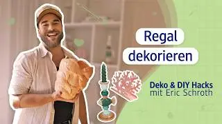 Gestalte Dein Regal mit der Santorini-Kollektion von dm home | Deko & DIY Hacks mit Eric Schroth