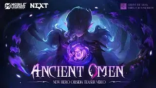 Ancient Omen | New Hero Obsidia Teaser Video | Mobile Legends: Bang Bang