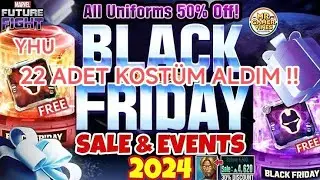Black Friday 2024 Etkinlikleri Başladı! | 22 Adet Kostüm Aldım! | Marvel Future Fight