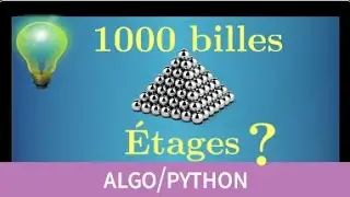 python • While • Exercice pour l'utiliser + comprendre son intérêt • Nombre de billes d'une pyramide