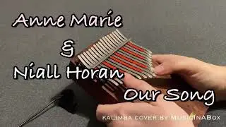💕Tabs💕 Anne Marie & Niall Horan - Our Song (Kalimba Cover)
