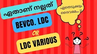 Bevco. LDC vs LDC Various - Salary,  Job Pattern,Promotion, Payscale etc.ഇത് കണ്ടിട്ട് തീരുമാനിക്കൂ🤔