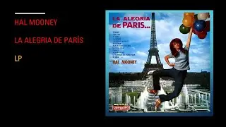 Hal Mooney -  The Passion Of Paris- Lp