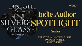 Indie Author Spotlight Week 4: Author Emily Michel 📚