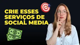 Como criar serviços de Social Media | Guia completo e atualizado 2026