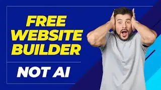best free website builder 2024 (Not AI)