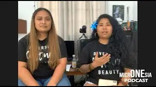 One Micronesia Podcast: Taka & Tae