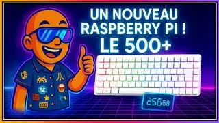 🖥️ Le Raspberry Pi 500+ d&eacute;barque : clavier m&eacute;canique + SSD 256 GB int&eacute;gr&eacute;s !