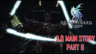 Final Fantasy XIV: Heavensward - 3.0 Story Part 8